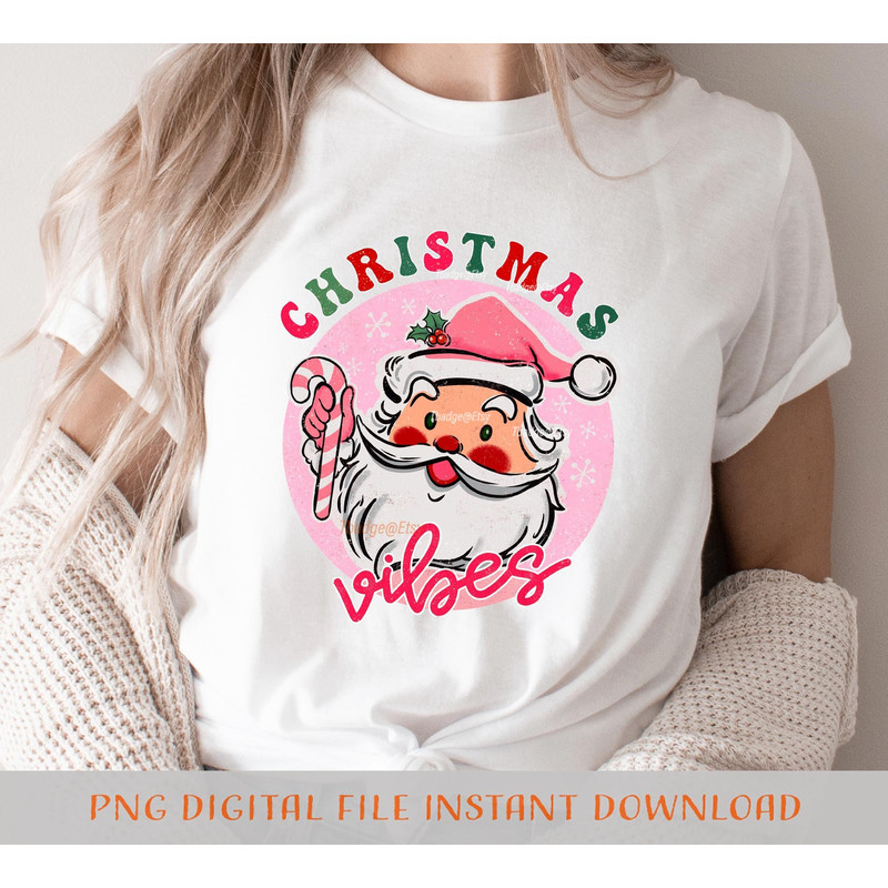 Pink Christmas Vibes, Retro Santa Sublimation file for Shirt Design, Digital download Pink Santa Claus Png - 3.jpg