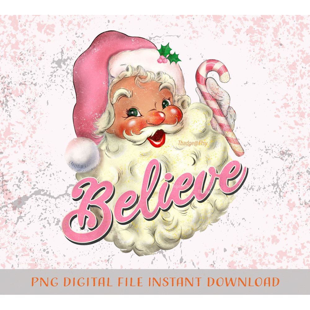 Retro Pink Santa Claus believe Png, Christmas Sublimation file for Shirt Design, Digital download Pink Christmas Png - 2.jpg