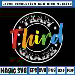 team third grade svg, back to school svg, 3rd grade svg teacher svg, first day of school svg cricut