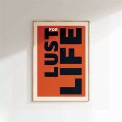 inspired music print, lust for life, song lyrics print, music gift, indie rock print, gig poster, concert, gift, movie