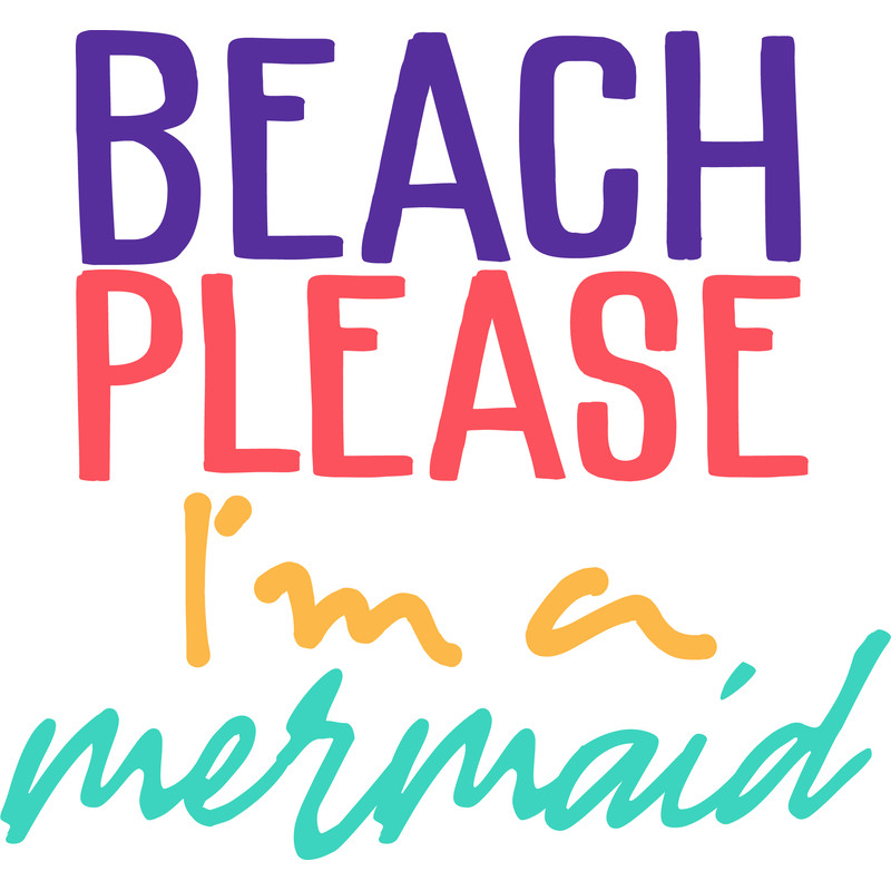 beach please im a mermaid .png