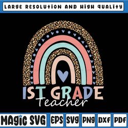 first grade teacher png, 1st grade teacher, back to school rainbow leopard file sublimation instant download