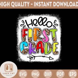 hello first grade png, back to school, 1st grade, teacher, first day of school, leopard, sublimation design downloads