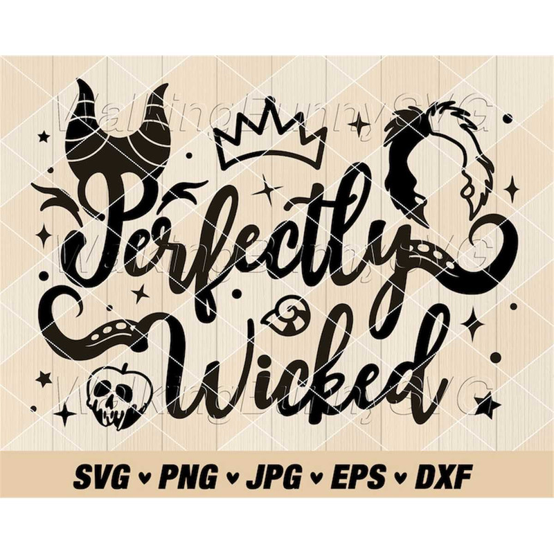 MR-2472023162544-perfectly-wicked-svg-png-villains-svg-bad-girls-svg-wicked-image-1.jpg