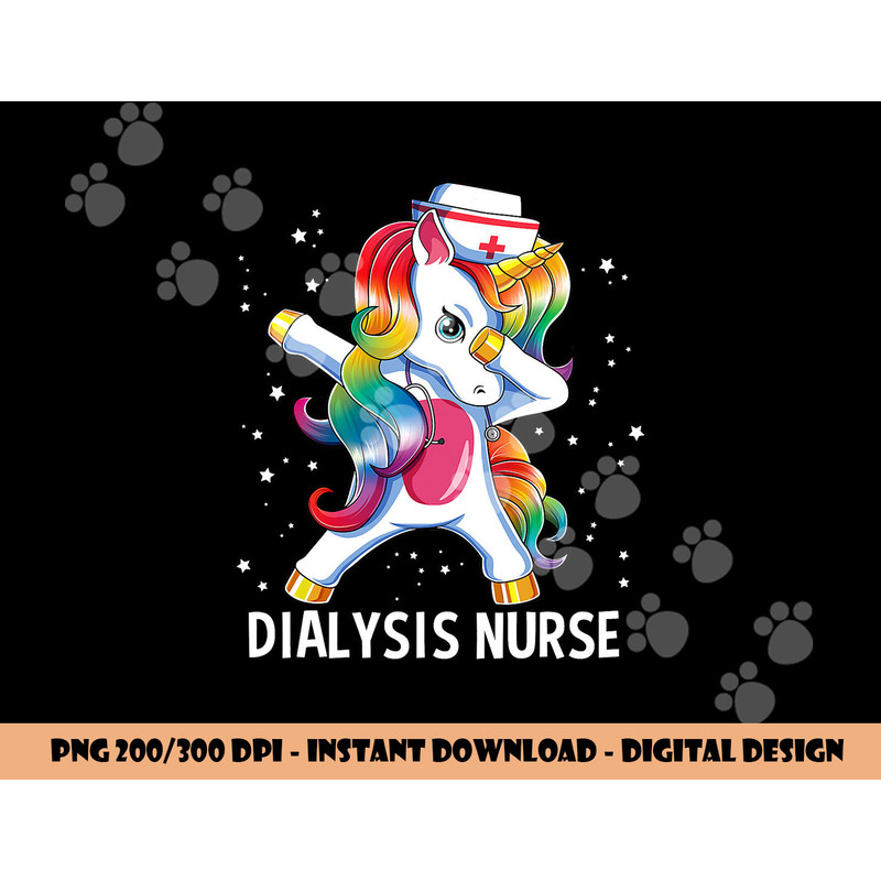 Dabbing Unicorn Funny Dialysis Nurse png, sublimation copy.jpg