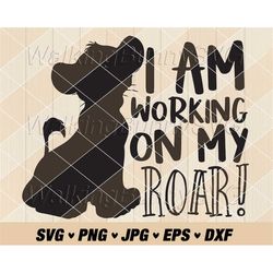 im working on my roar svg png, lion king svg, movie quote png, lion king silhouette png, svg files for cricut, instant d