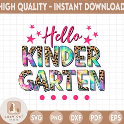 hello kindergarten leopard tie dye pencil shirt cute teacher png, back to school png, welcome back to school png, hello