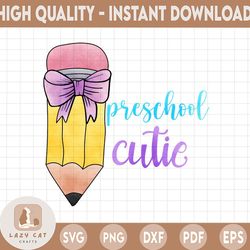 school cutie-preschool cutie-preschool pencil-preschool sublimation-preschool clipart-back to school sublimation-back to