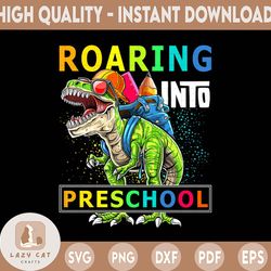 roaring into preschool dinosaur backpack back to school png kindergarten, preschool, 1st grade, first day of school png