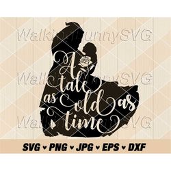 a tale as old as time svg png, bell svg, beauty and the beast quote svg, beauty beast svg files for cricut, instant down