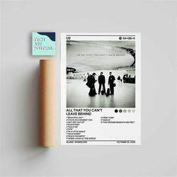 u2 - all that you can't leave behind album cover poster, wall art, music gifts, home decor, music poster print, custom a