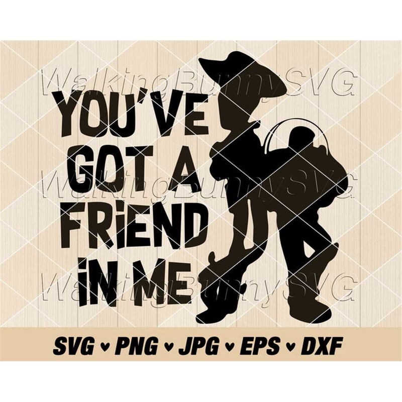 MR-2472023173149-youve-got-a-friend-in-me-svg-png-woody-svg-buzz-svg-woody-image-1.jpg