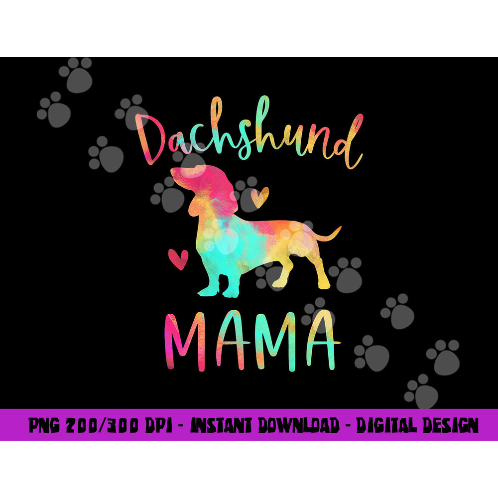 Dachshund Mama Colorful Doxie Gifts Dog Mom png, sublimation copy.jpg
