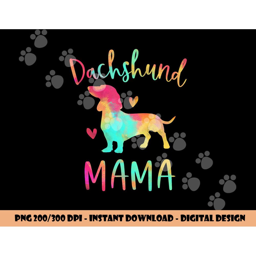 Dachshund Mama Colorful Doxie Gifts Dog Mom png, sublimation copy.jpg
