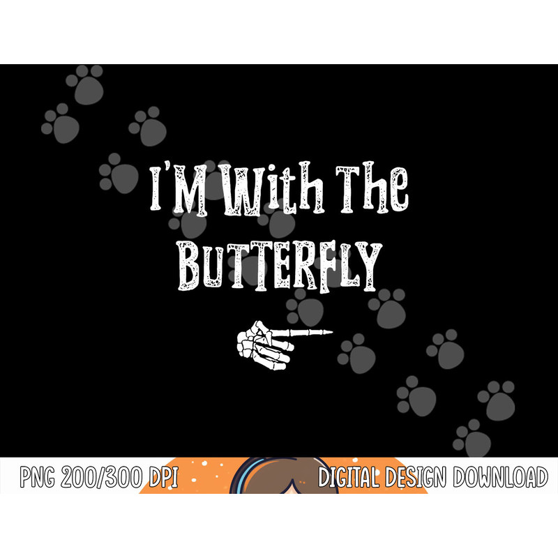 I m With Butterfly Halloween Costume Funny Couples Matching png, sublimation copy.jpg