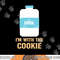 I m With The Cookie and Milk Matching Halloween Costume png, sublimation copy.jpg