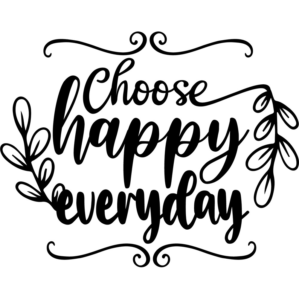 choose happy everyday.png