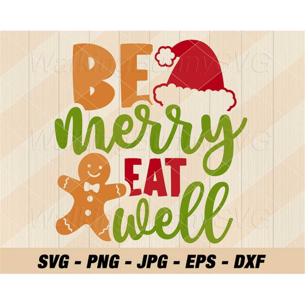 MR-2472023183026-be-merry-eat-well-svg-png-layered-christmas-wishes-svg-xmas-image-1.jpg