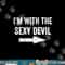 I m With the Sexy Devil Tshirt copy.jpg