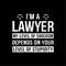 MR-2472023183625-im-a-lawyer-my-level-of-sarcasm-depends-on-your-level-of-image-1.jpg