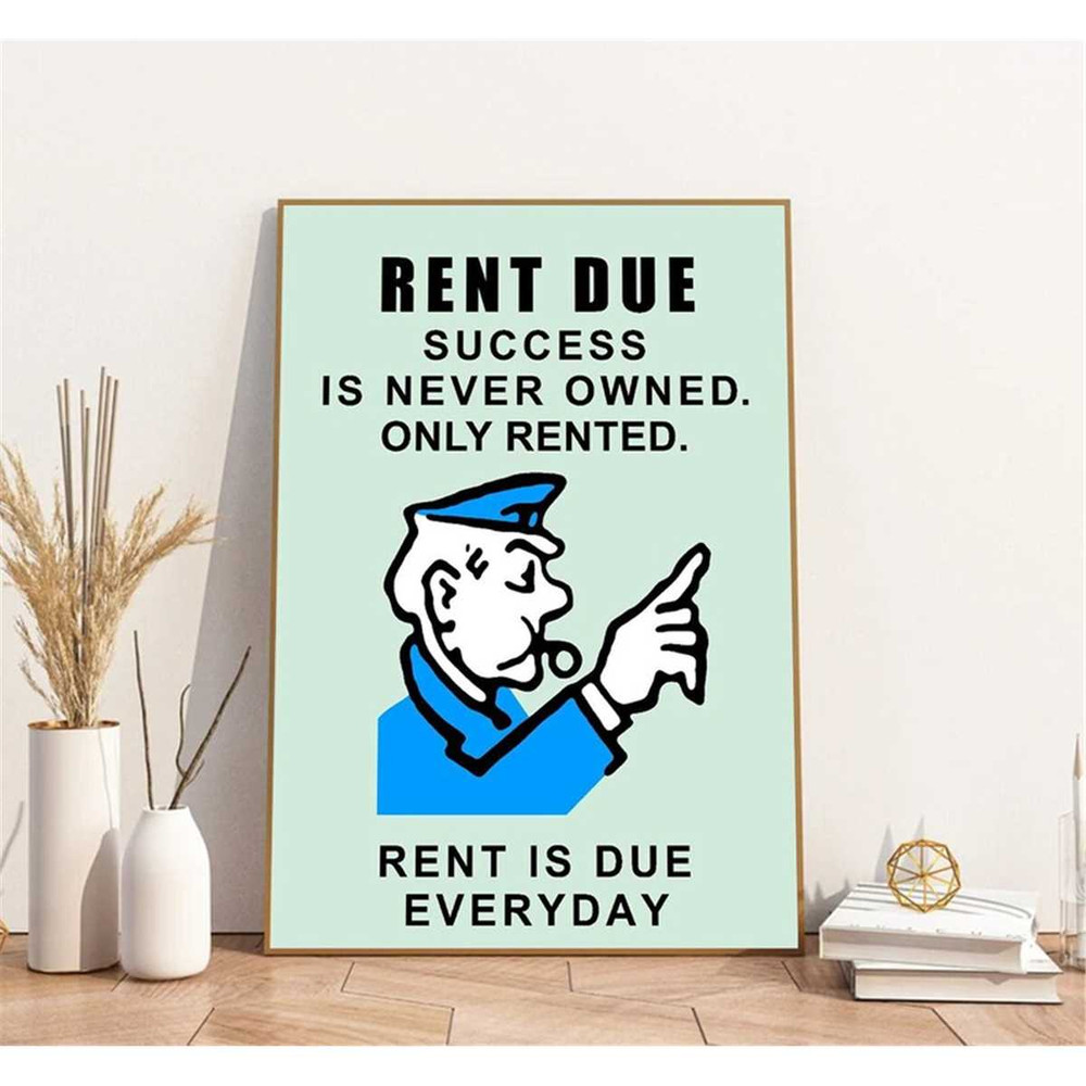 MR-2472023185831-rent-due-monopoly-ed1-game-motivation-success-work-poster-image-1.jpg