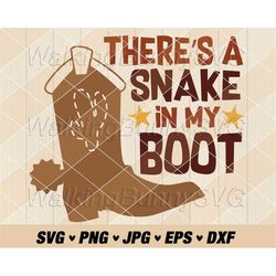 theres a snake in my boot svg png, layered woody quote svg, woody svg, snake in my boot png, svg files for cricut, insta