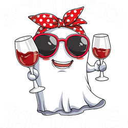 im just here   boos  halloween women ghost wine png