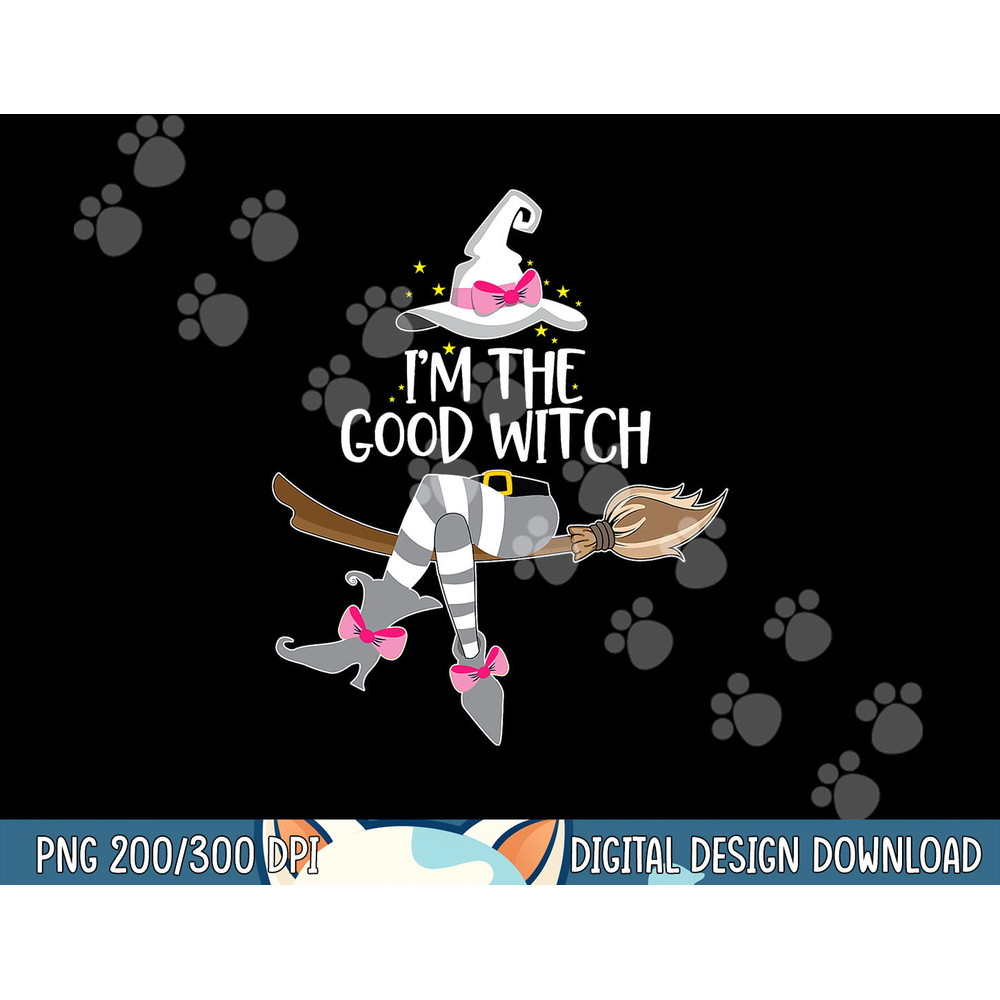 Im the Good Witch Halloween Matching Group Costume png, sublimation copy.jpg