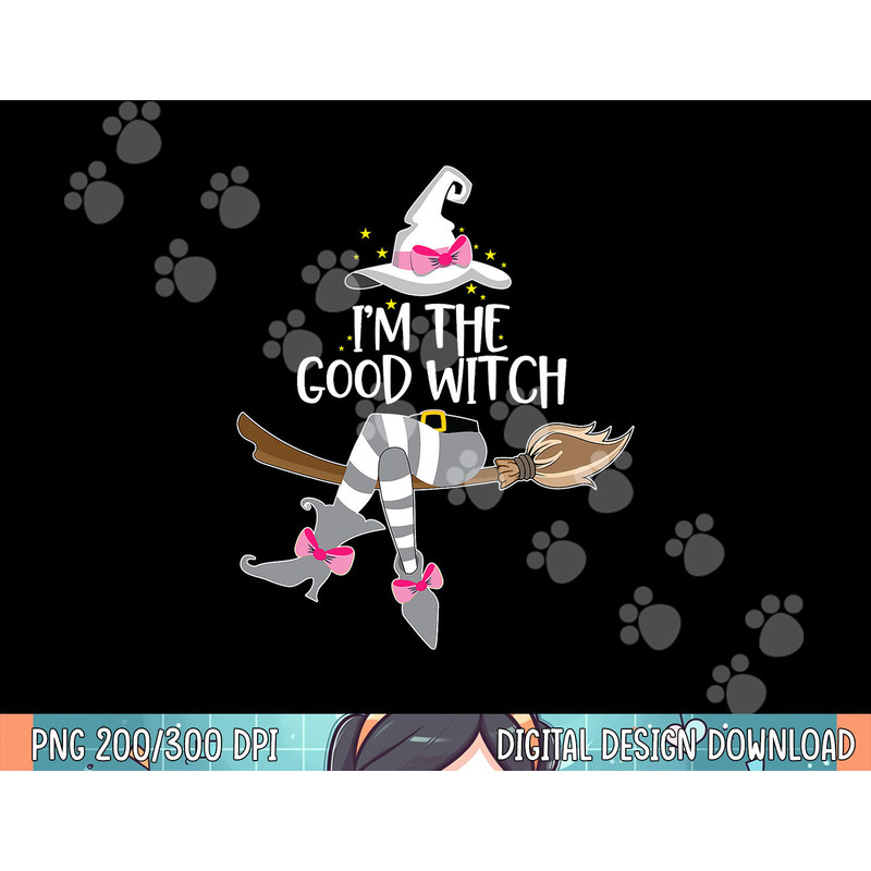 Im the Good Witch Halloween Matching Group Costume png, sublimation.jpg