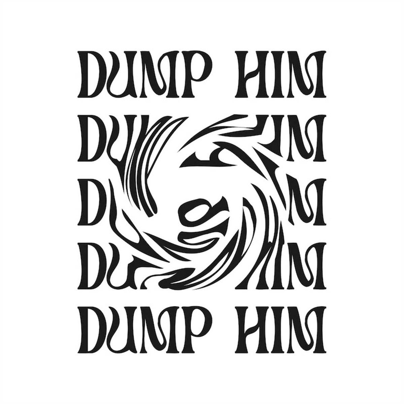 MR-247202322552-dump-him-cricut-design-space-cut-file-svg-png-ai-jpeg-image-1.jpg