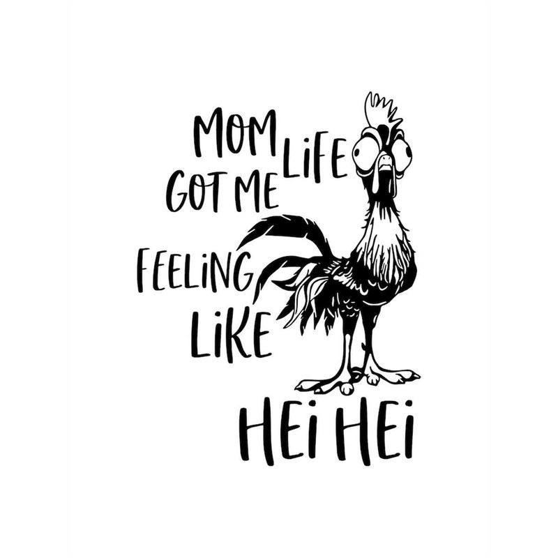 MR-247202322743-mom-life-got-me-feeling-like-hei-hei-layered-printable-image-1.jpg