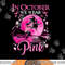 In October We Wear Pink Ribbon Witch Halloween Breast Cancer png, sublimation copy.jpg