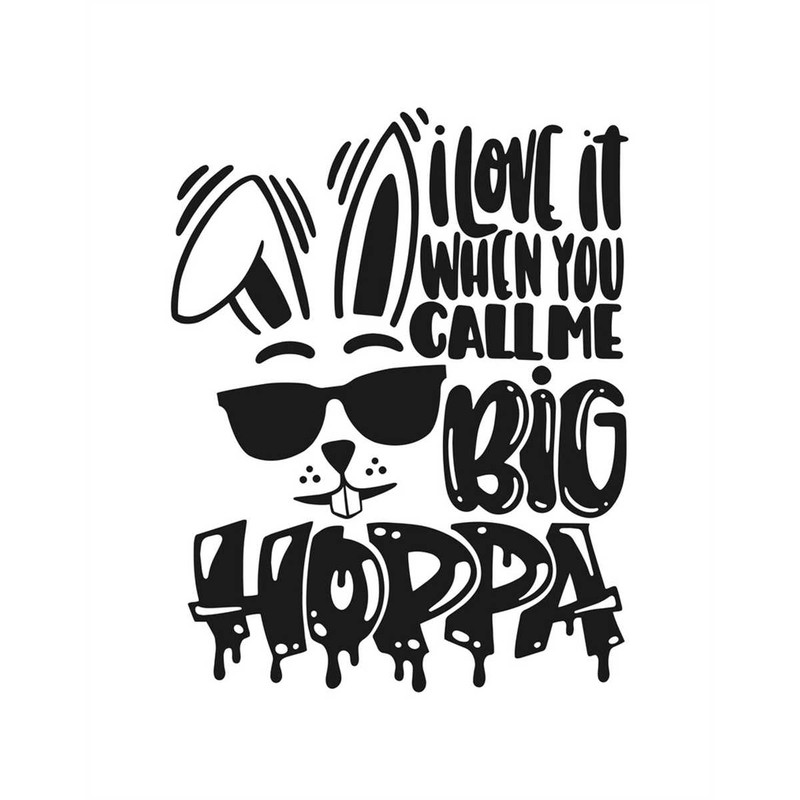 MR-2472023231651-i-love-it-when-you-call-me-big-hoppa-layered-cut-files-svg-image-1.jpg