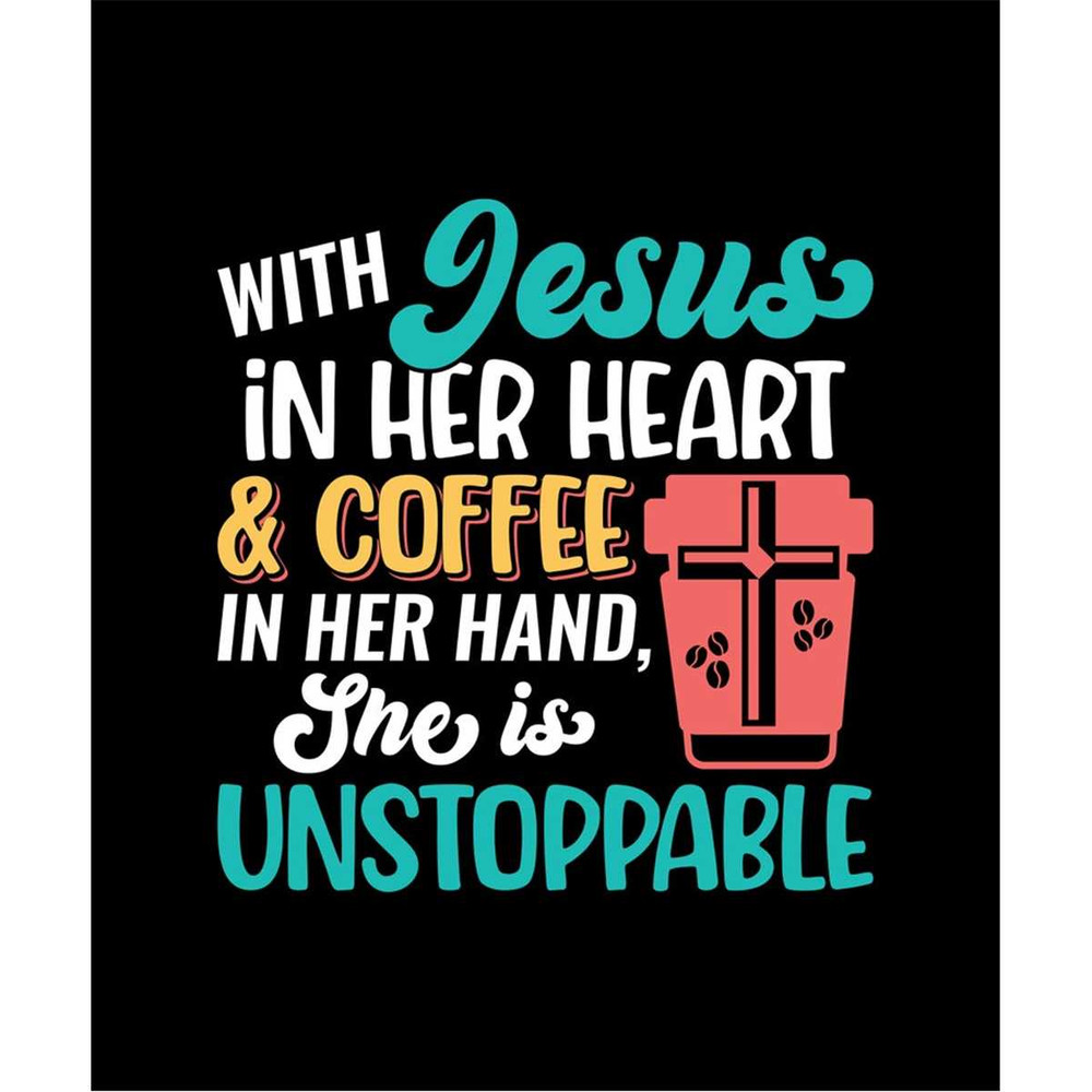 MR-247202323453-with-jesus-in-her-heart-coffee-in-her-hand-she-is-image-1.jpg