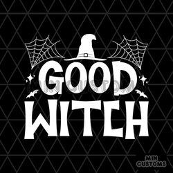 Good Witch Svg, Halloween Svg, Halloween Witch Svg, Halloween Hat Svg