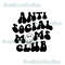 Anti social moms club wavy text retro smiley face humor funny popular best seller png sublimation design download - 1.jpg