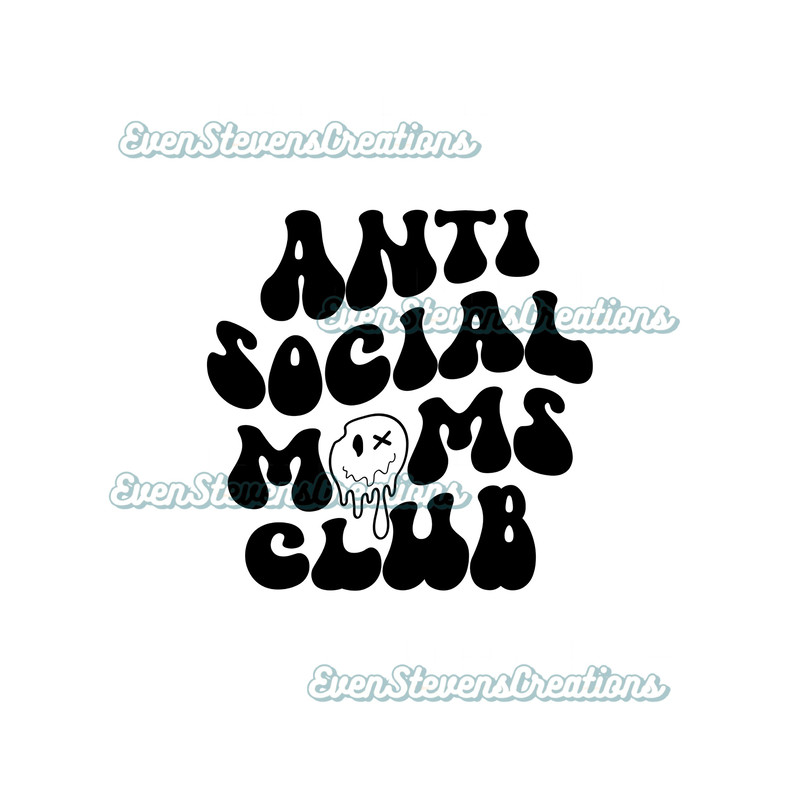 Anti social moms club wavy text retro smiley face humor funny popular best seller png sublimation design download - 1.jpg