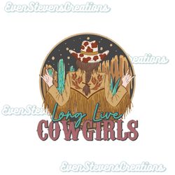 long live cowgirls country music western cow print cowgirl popular best seller png sublimation design download