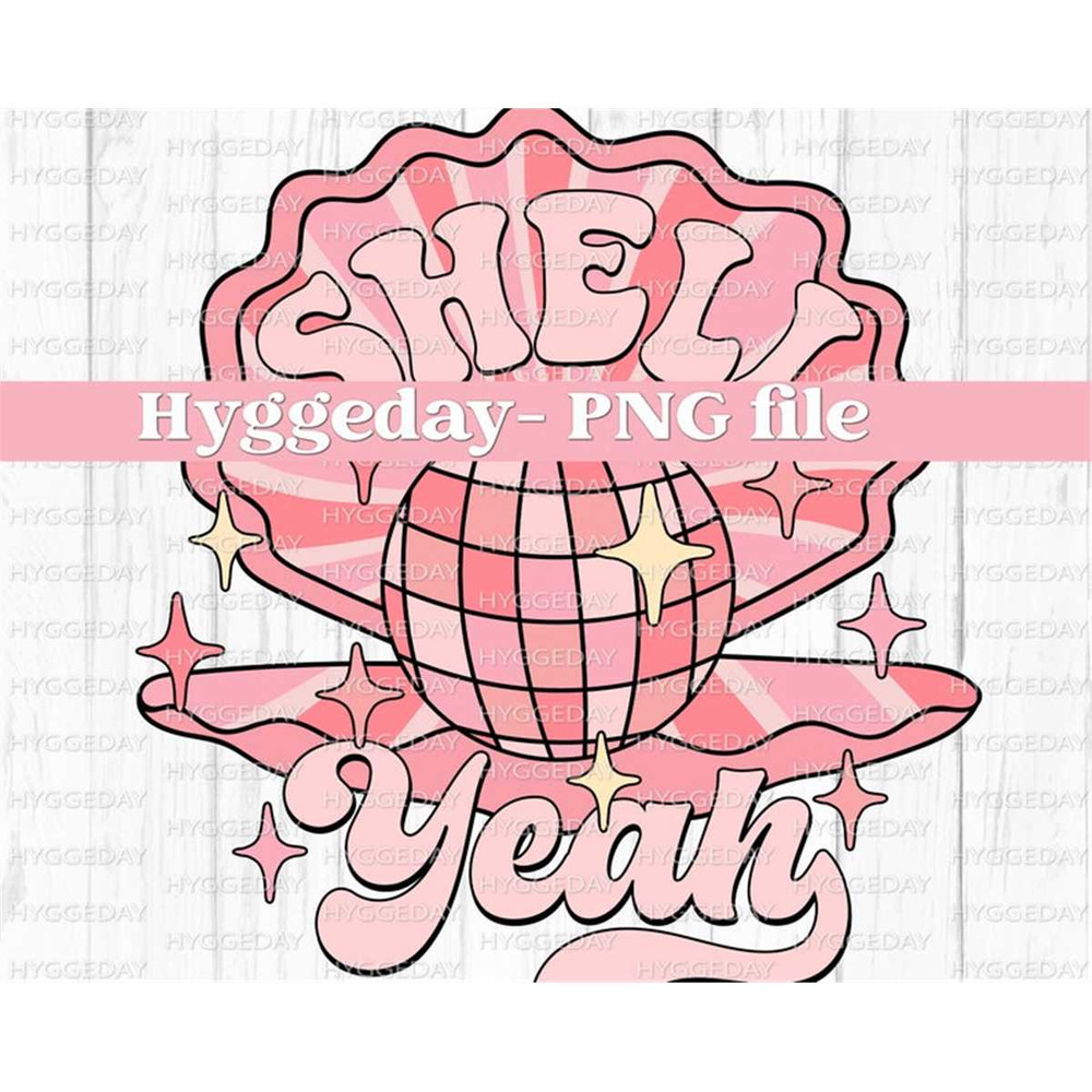 MR-257202381954-shell-yeah-png-digital-download-sublimate-sublimation-image-1.jpg