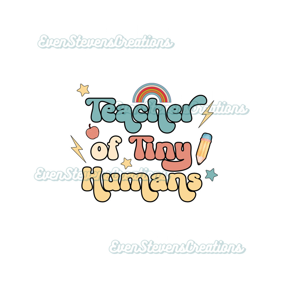 Teacher of tiny humans retro vintage boho rainbow pencil education popular best seller trending png svg sublimation design download - 1.jpg