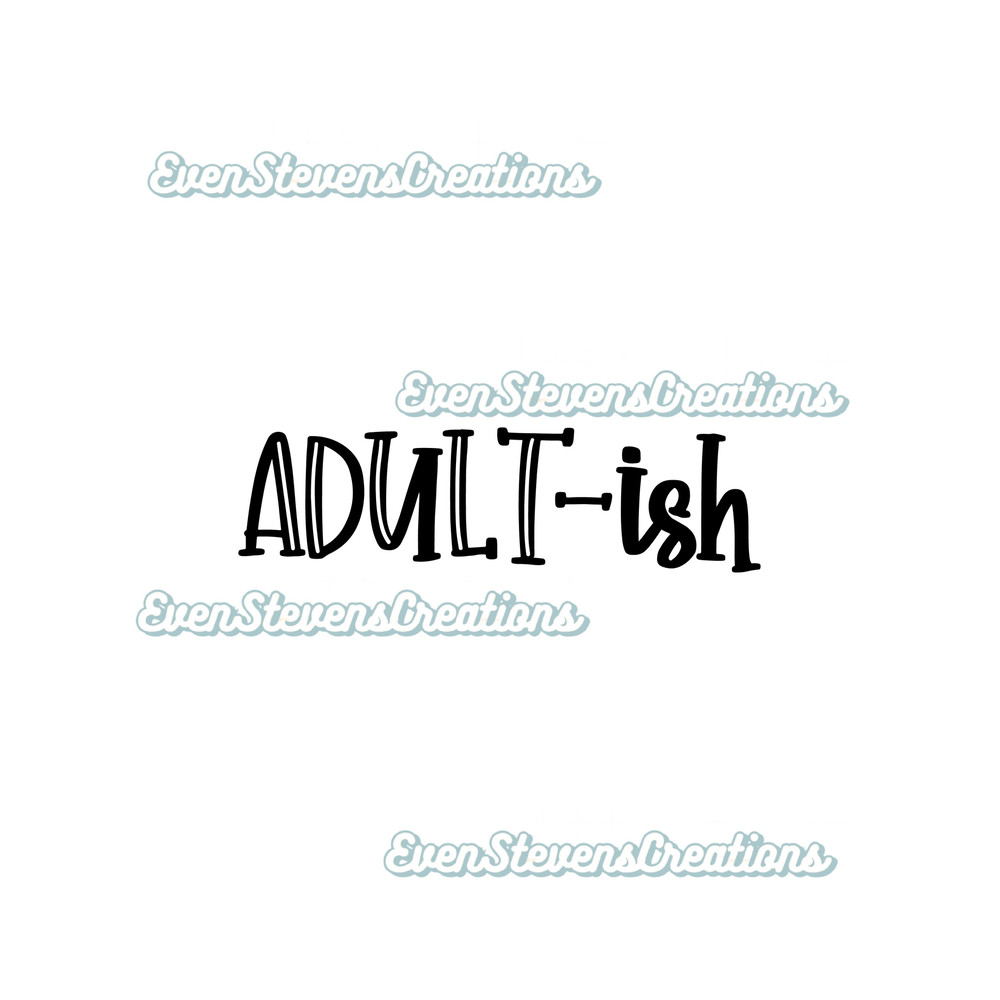 Adult ish funny humor popular best seller png sublimation design download - 1.jpg