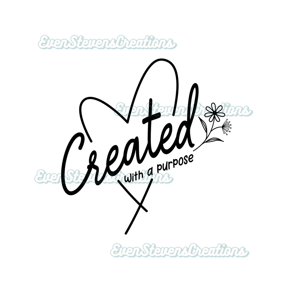 Created with a purpose heart religious Christian popular best seller trending png svg sublimation design download - 1.jpg
