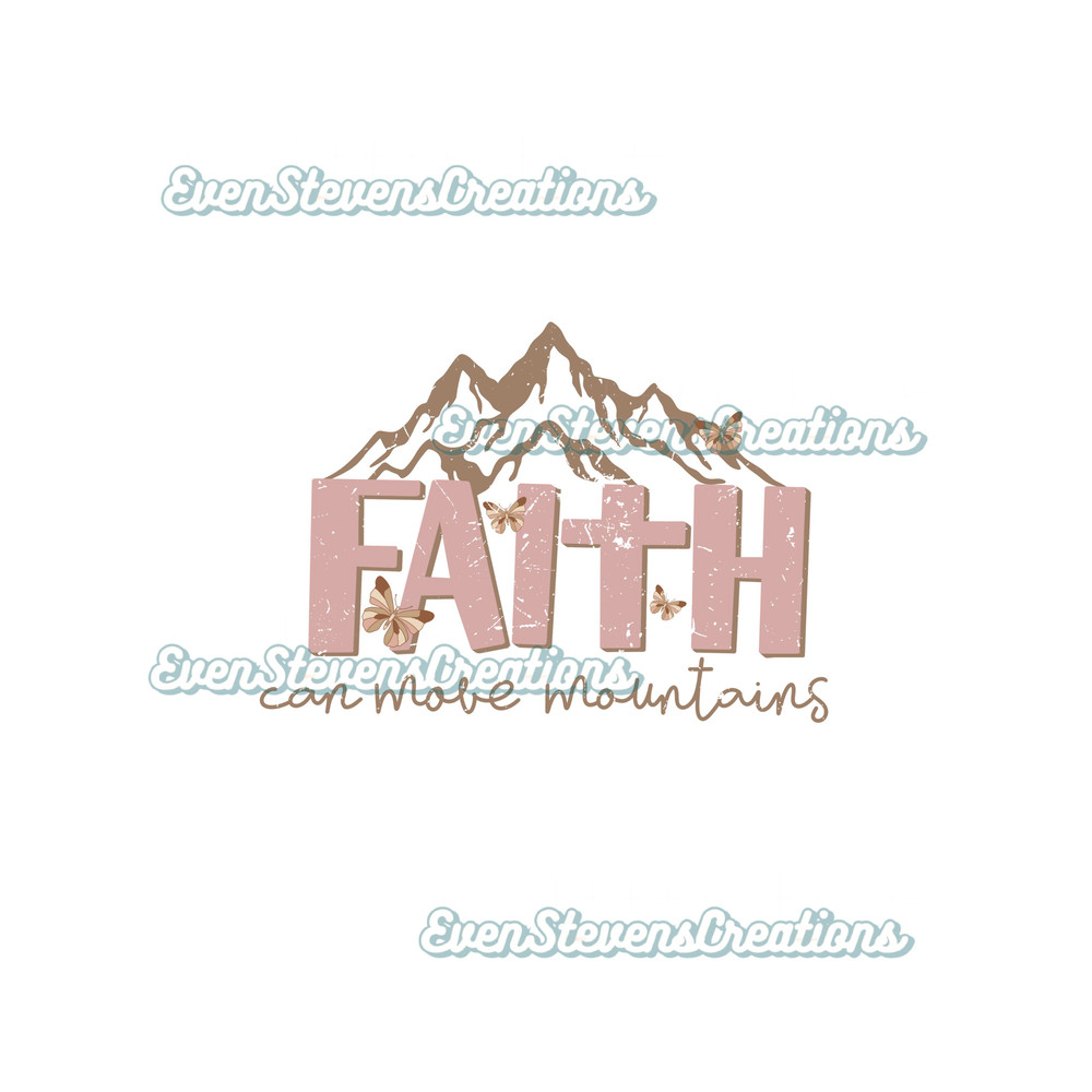Faith can move mountains religious inspirational quotes popular best seller png sublimation design download - 1.jpg