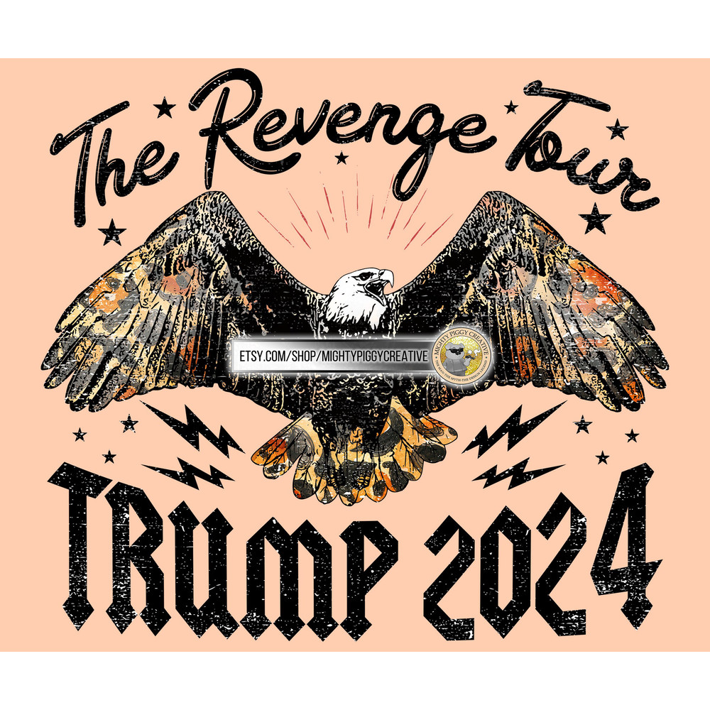 The Revenge Tour Trump 2024 PNG, Sublimation Design File, Digital Download, Retro, Eagle Leopard, Cheetah - 1.jpg