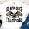 No Apologies Trump Girl 2024 PNG, Sublimation Design File, Digital Download, Retro, Eagle, Leopard, Cheetah - 2.jpg