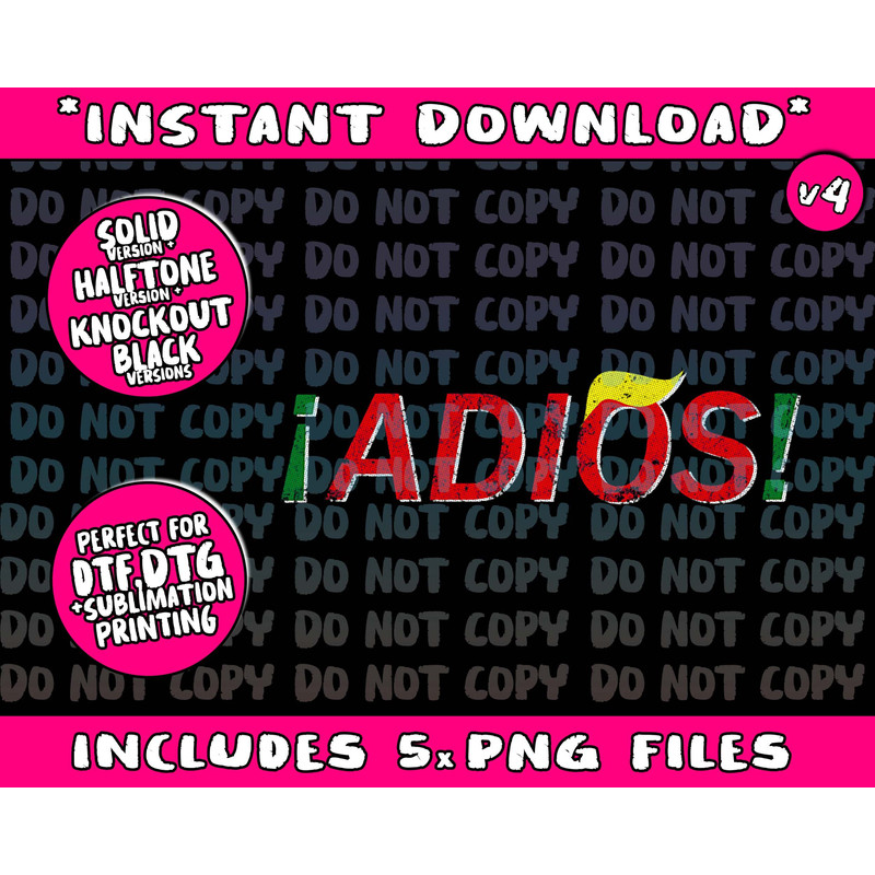 Adios Mexicans Latinos Against Trump Gift Png Bundle, Trending Png, Popular Printable - 4.jpg