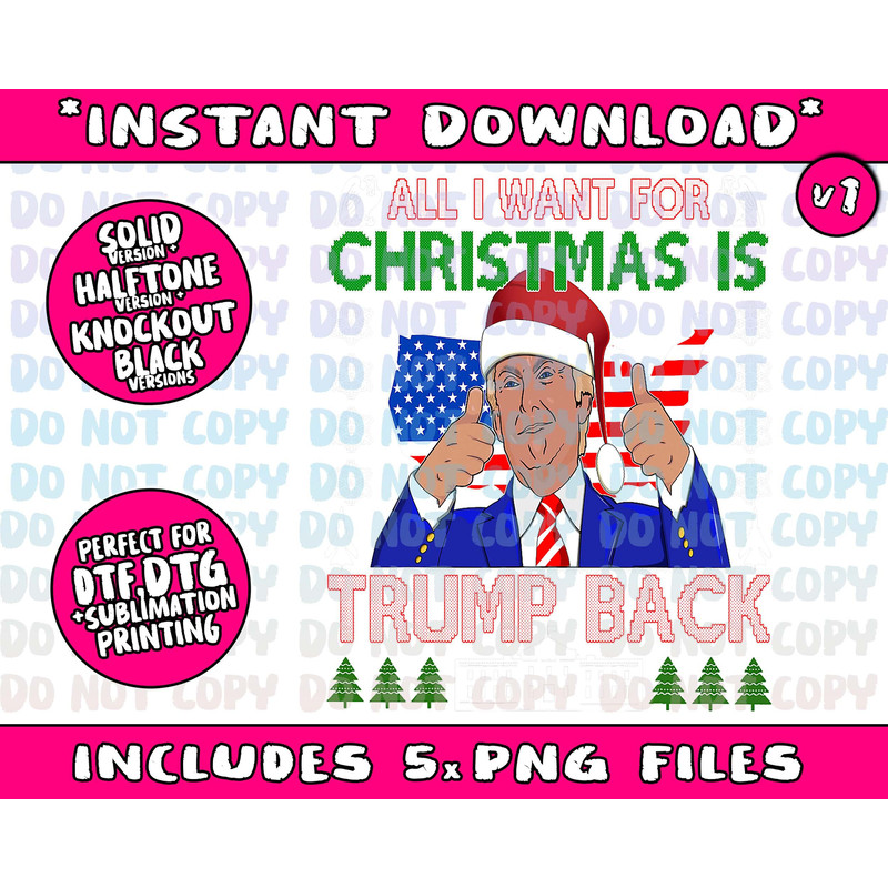 All I Want For Christmas Is Trump Back Ugly Xmas Sweater Png Bundle, Trending Png, Popular Printable - 2.jpg