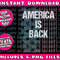 America is Back Flag Pro Biden Anti Trump Png Bundle, Trending Png, Popular Printable - 1.jpg
