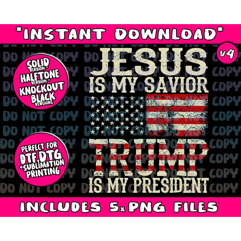 American Flag Tee Jesus Is My Savior Trump Is My President Png Bundle, Trending Png, Popular Printable - 4.jpg
