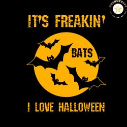 it's freakin' i love halloween svg halloween vector svg, halloween bats gift for halloween day svg, silhouette sublimati